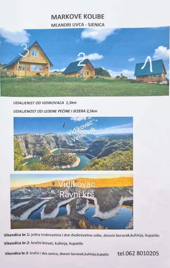 Markove Kolibe 2, Uvac